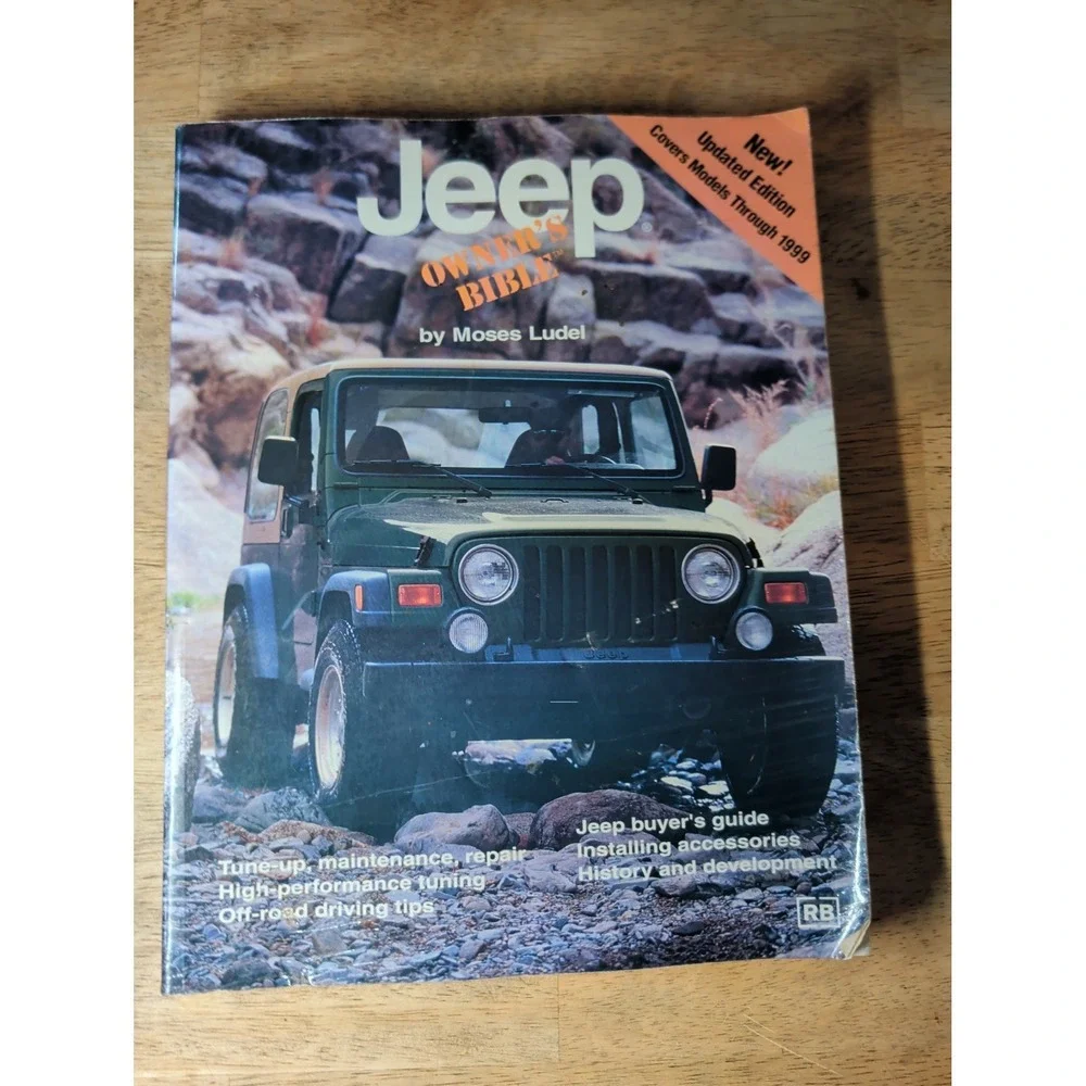 Jeep Owners Bible: A Hands-On Guide Tune Ups And Repairs
